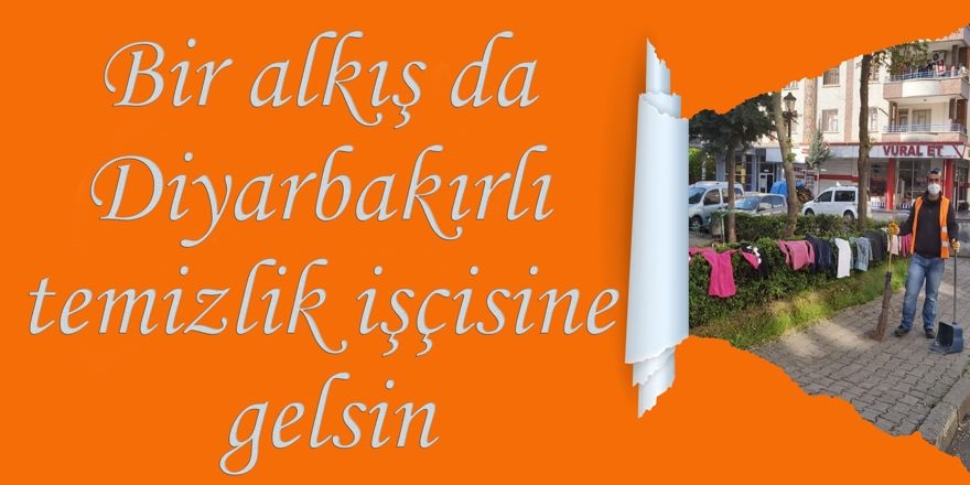 VİDEO - Bir alkış da Diyarbakırlı temizlik işçisine gelsin