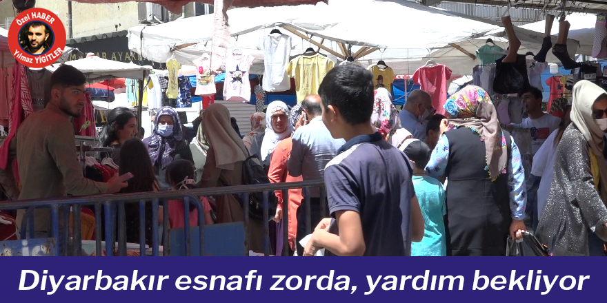 VİDEO - Diyarbakır esnafı zorda, yardım bekliyor