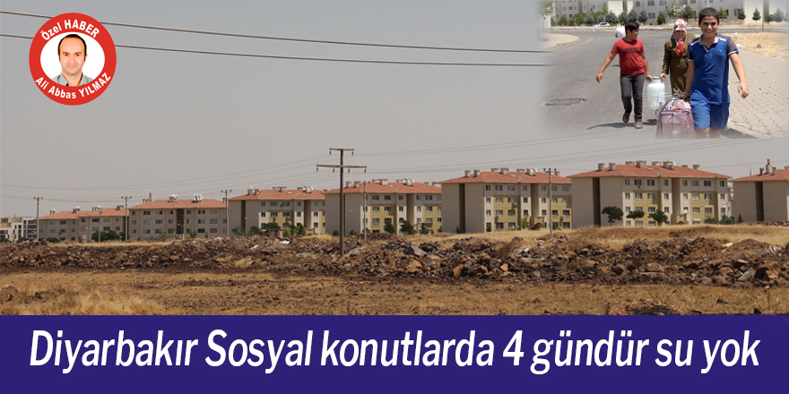 VİDEO - Diyarbakır Sosyal konutlarda 4 gündür su yok
