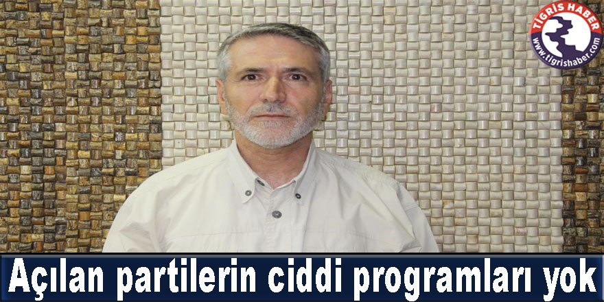 Açılan partilerin ciddi programları yok