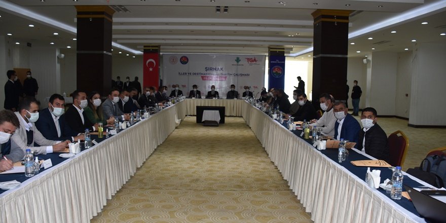 Şırnak'ta "İller ve Destinasyonlar Tanıtım Çalışması" toplantısı