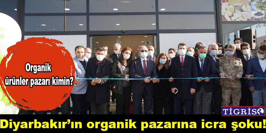 Diyarbakır'ın organik pazarına icra şoku!