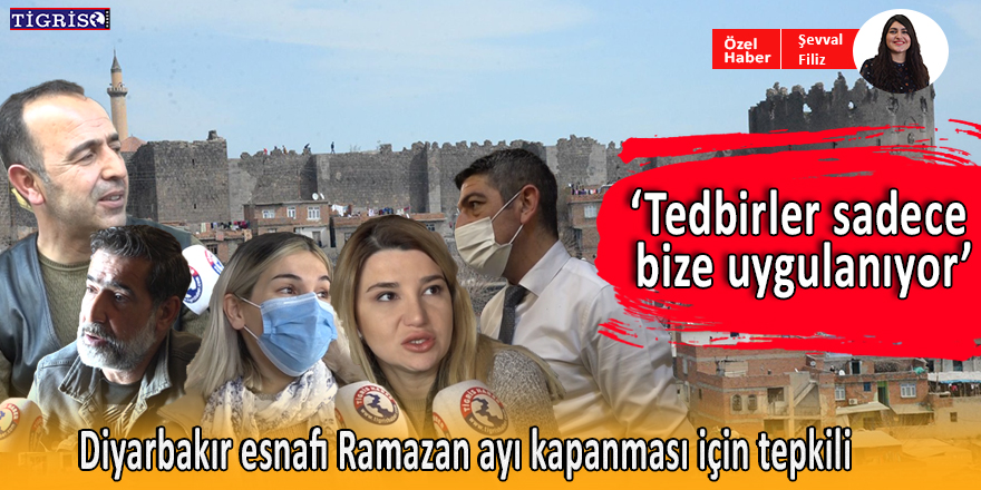 VİDEO - Diyarbakır esnafı Ramazan ayı kapanması için tepkili