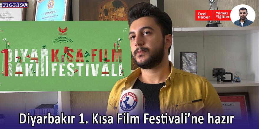 VİDEO - Diyarbakır 1. Kısa Film Festivali’ne hazır
