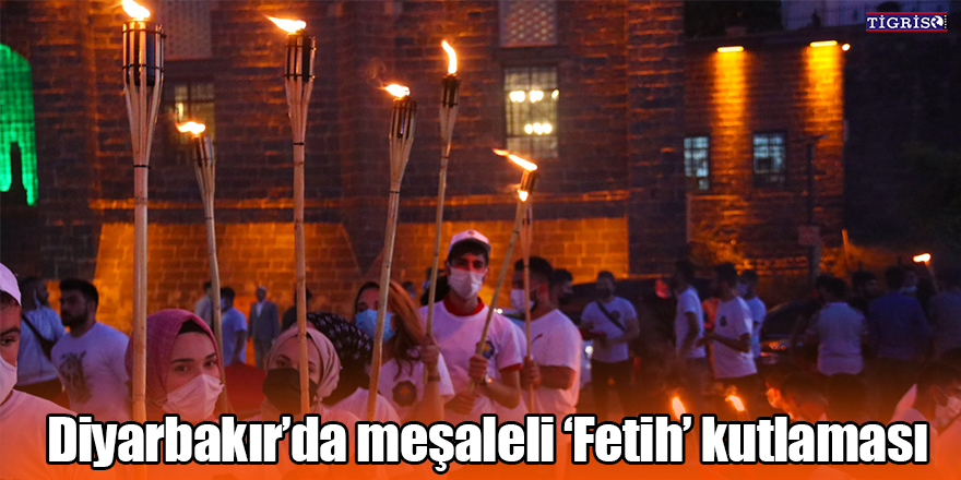 Diyarbakır’da meşaleli ‘Fetih’ kutlaması