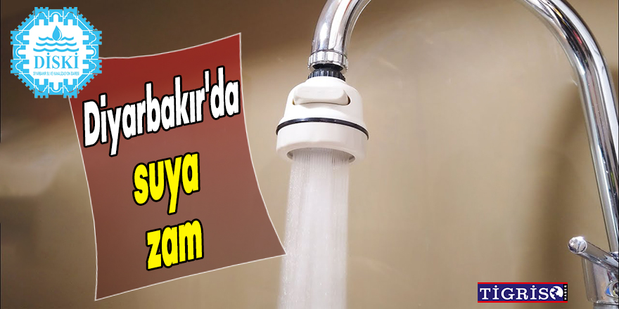 Diyarbakır’da 2 yılda suya 3 kez zam yapıldı