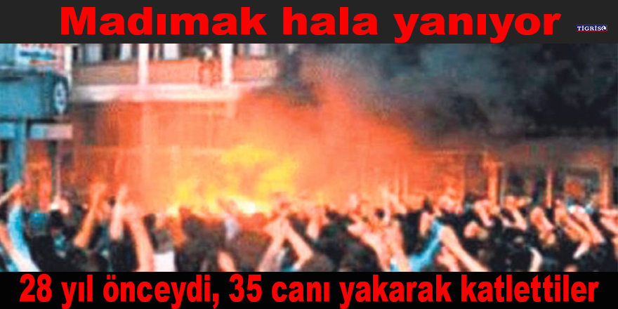 28 yıl önceydi, 35 canı yakarak katlettiler