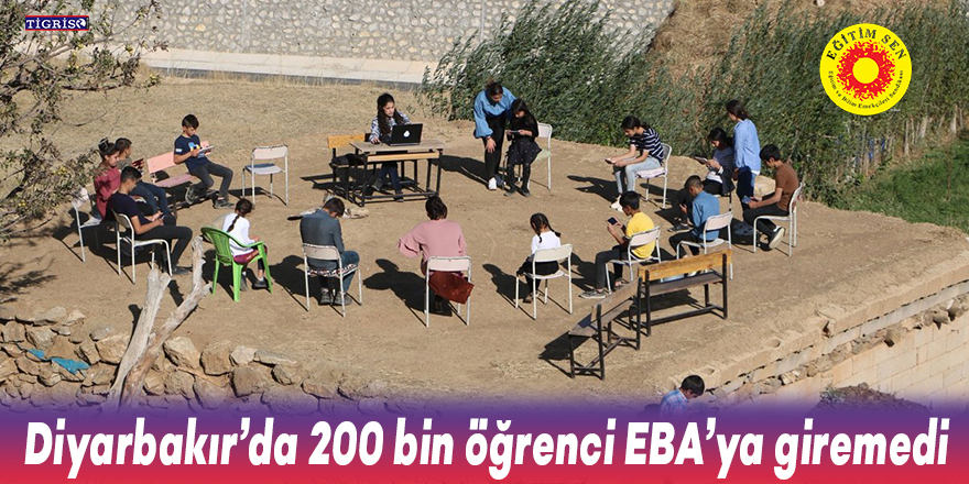 Diyarbakır’da 200 bin öğrenci EBA’ya giremedi