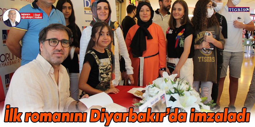 İlk romanını Diyarbakır’da imzaladı