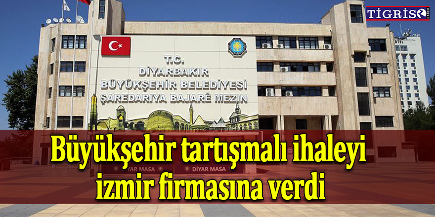 Büyükşehir tartışmalı ihaleyi izmir firmasına verdi