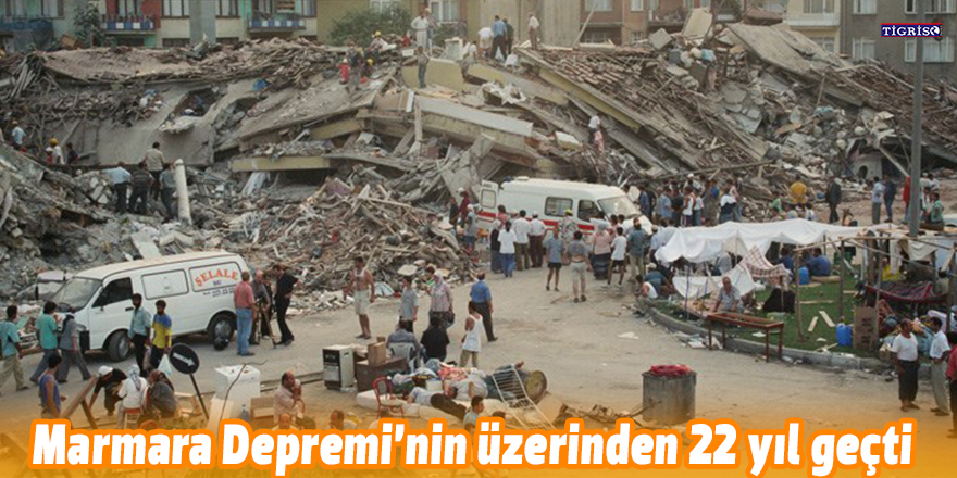 Marmara Depremi'nin üzerinden 22 yıl geçti