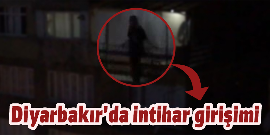 Diyarbakır’da intihar girişimi