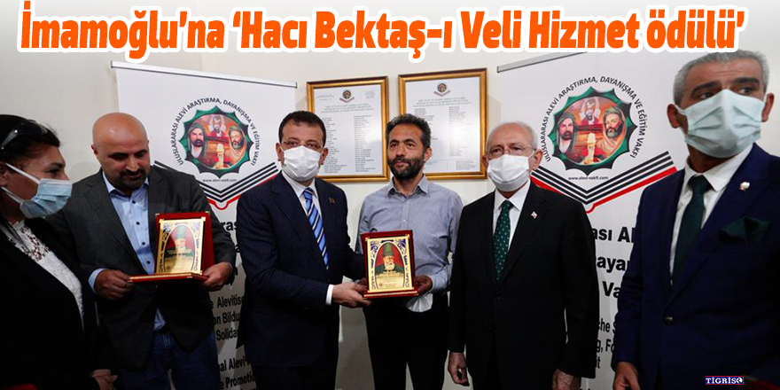 İmamoğlu’na ‘Hacı Bektaş-ı Veli Hizmet ödülü’
