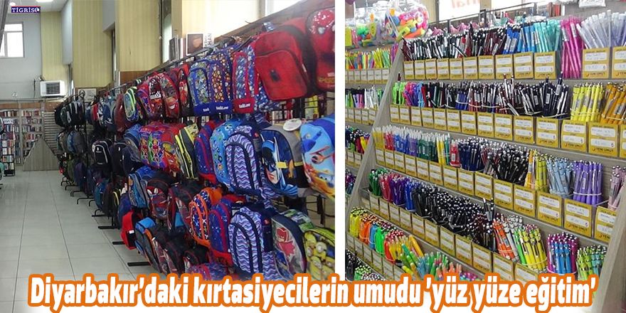 Diyarbakır’daki kırtasiyecilerin umudu 'yüz yüze eğitim'
