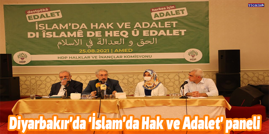 Diyarbakır’da 'İslam’da Hak ve Adalet' paneli