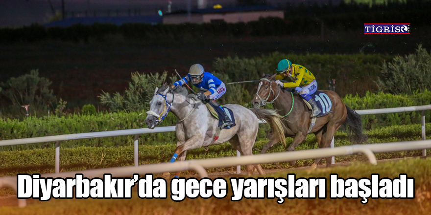 Diyarbakır’da gece yarışları başladı