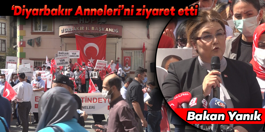 VİDEO - Bakan Yanık ‘Diyarbakır Anneleri’ni ziyaret etti