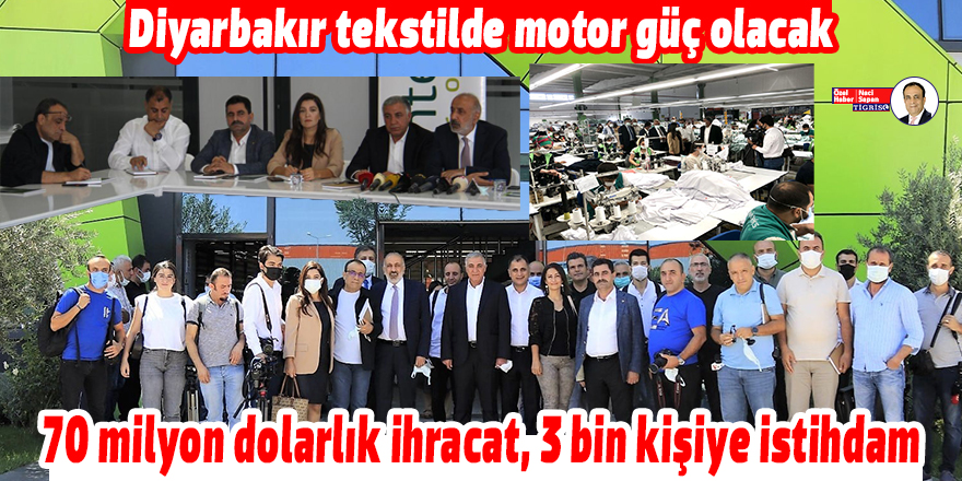 70 milyon dolarlık ihracat, 3 bin kişiye istihdam