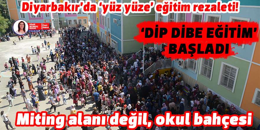 VİDEO - Diyarbakır’da ‘yüz yüze’ eğitim rezaleti!