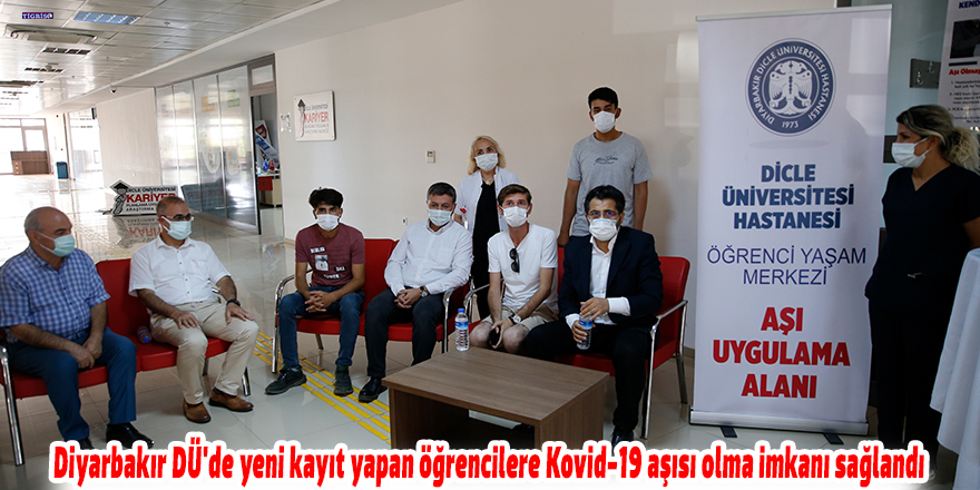 DÜ'de yeni kayıt yapan öğrencilere Kovid-19 aşısı