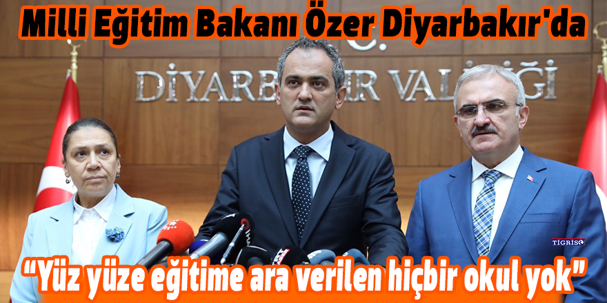 Milli Eğitim Bakanı Özer Diyarbakır'da