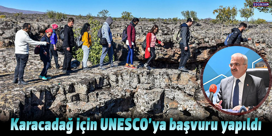 Karacadağ için UNESCO’ya başvuru yapıldı