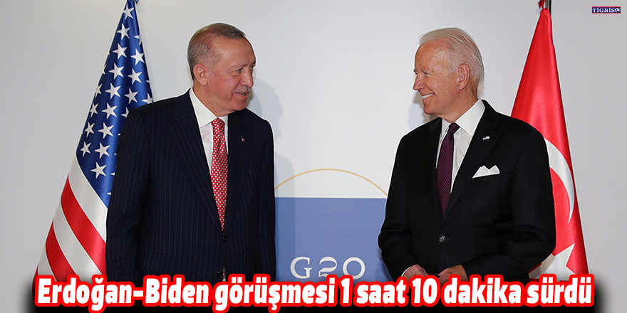 Erdoğan-Biden görüşmesi 1 saat 10 dakika sürdü