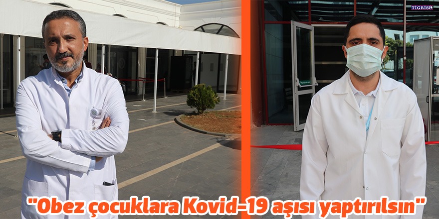 "Obez çocuklara Kovid-19 aşısı yaptırılsın"