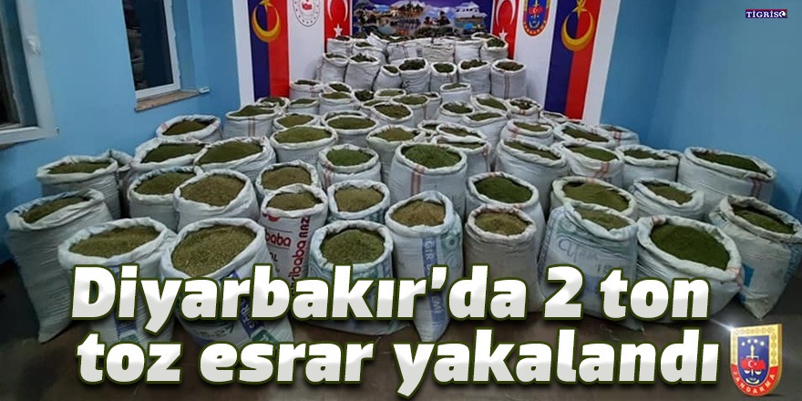 Diyarbakır’da 2 ton toz esrar yakalandı