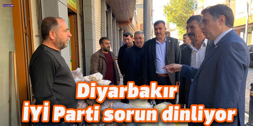 Diyarbakır İYİ Parti sorun dinliyor