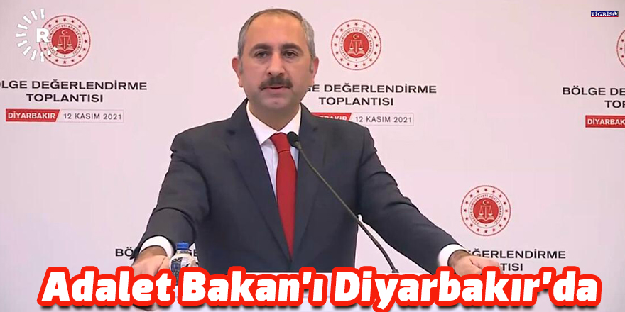 Adalet Bakan’ı Diyarbakır’da
