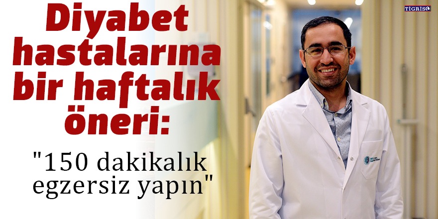 Diyabet hastalarına bir haftalık öneri