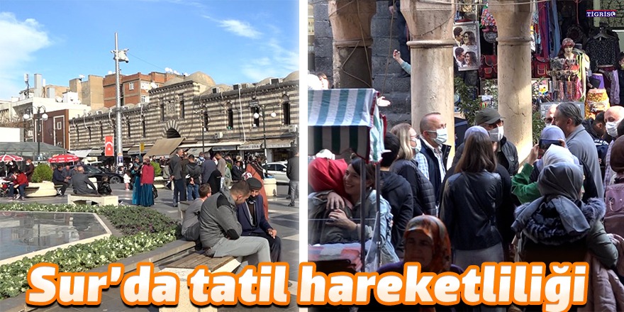 VİDEO - Sur’da tatil hareketliliği