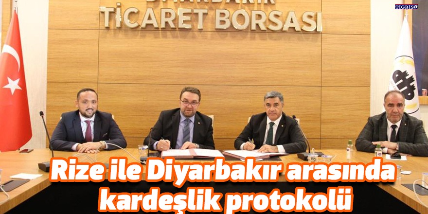 Rize ile Diyarbakır arasında kardeşlik protokolü