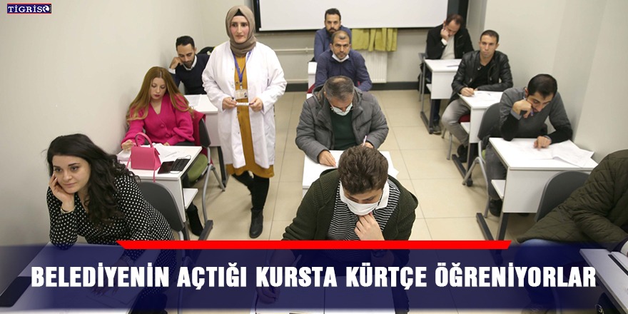 Belediyenin açtığı kursta Kürtçe öğreniyorlar
