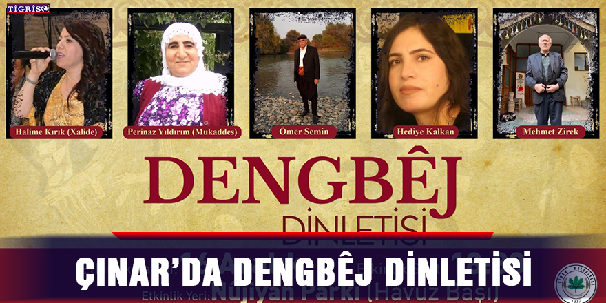 Çınar’da dengbêj dinletisi