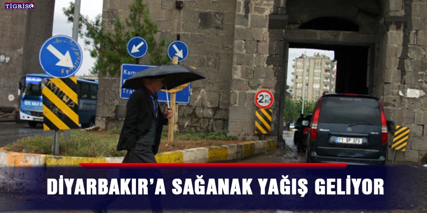 Diyarbakır'a sağanak yağış geliyor