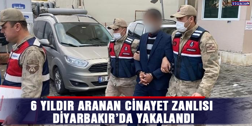 6 yıldır aranan cinayet zanlısı Diyarbakır’da yakalandı
