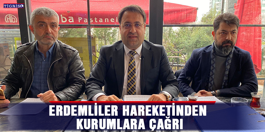 Erdemliler Hareketinden kurumlara çağrı
