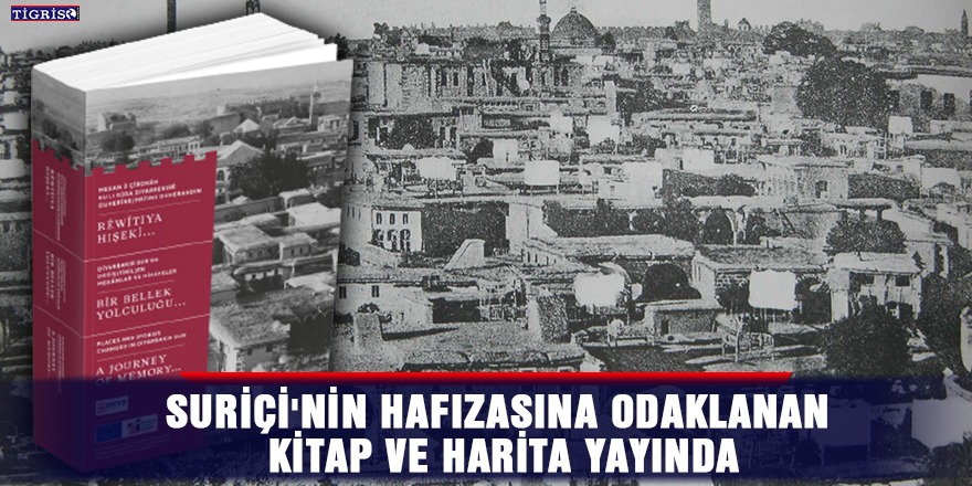 Suriçi'nin hafızasına odaklanan kitap ve harita yayında