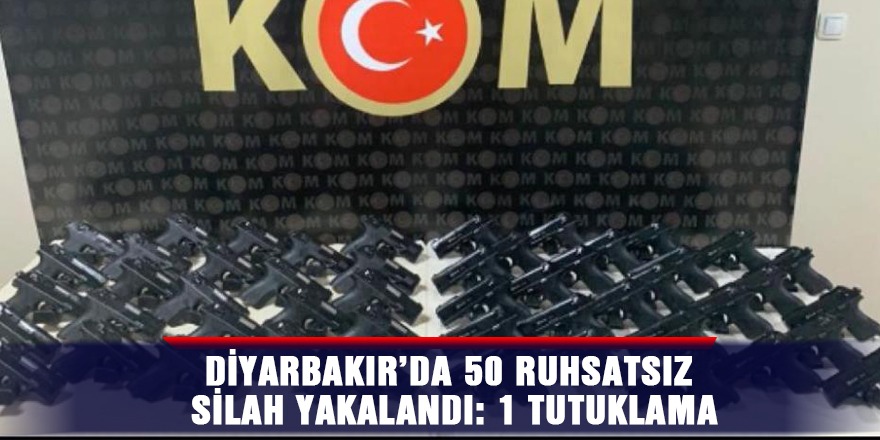 Diyarbakır’da 50 ruhsatsız silah yakalandı: 1 tutuklama