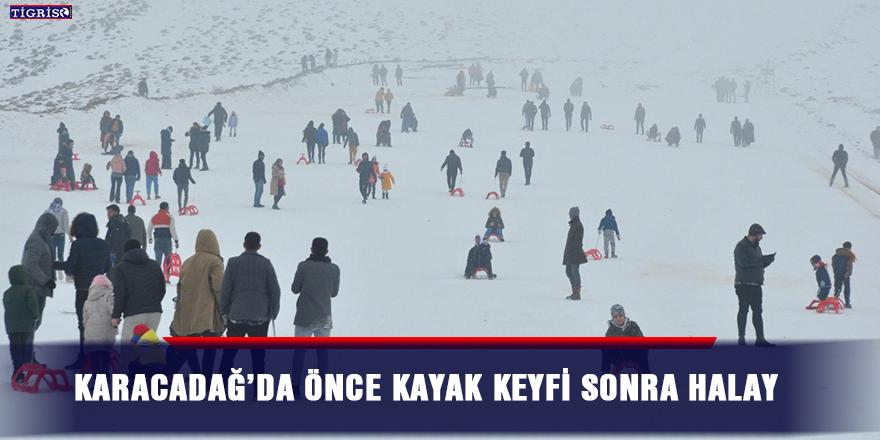Karacadağ’da önce kayak keyfi sonra halay