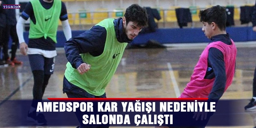 Amedspor kar yağışı nedeniyle salonda çalıştı