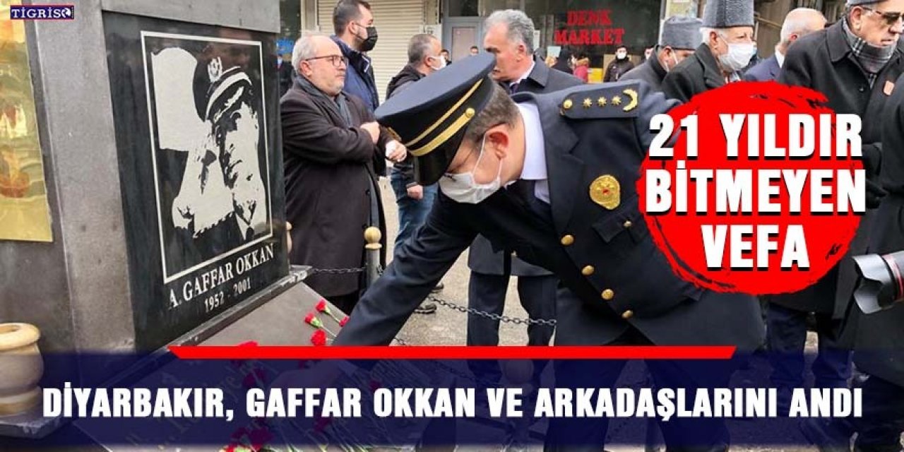 Diyarbakır, Gaffar Okkan ve arkadaşlarını andı
