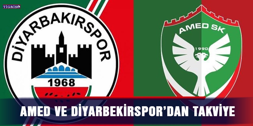 Amed ve Diyarbekirspor’dan takviye