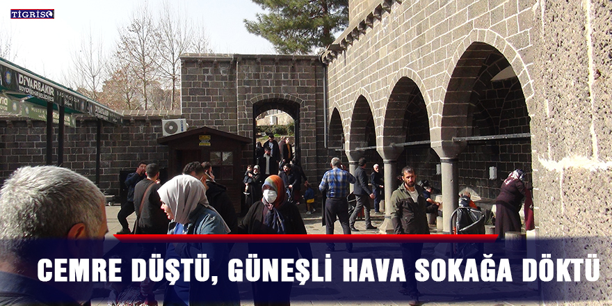 Cemre düştü, güneşli hava sokağa döktü
