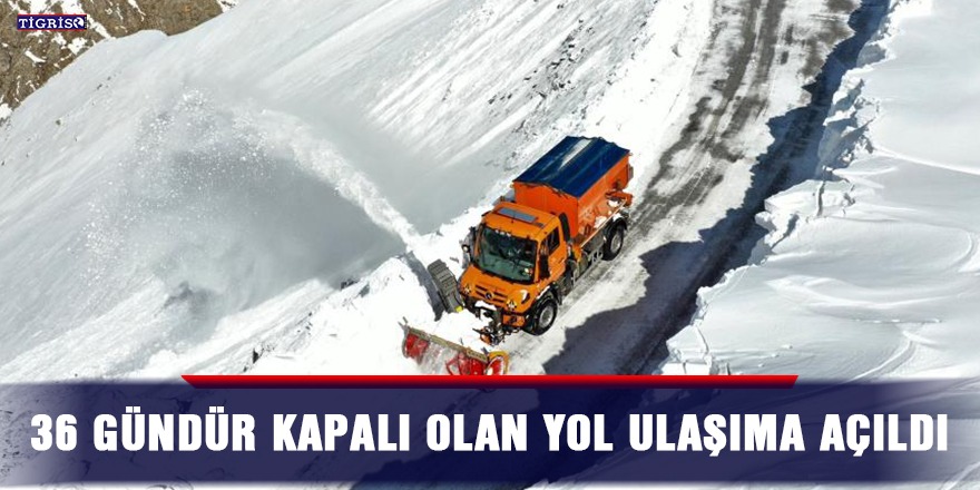 36 gündür kapalı olan yol ulaşıma açıldı