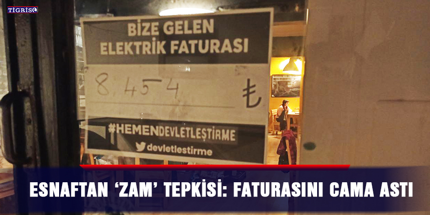 Esnaftan ‘zam’ tepkisi: Faturasını cama astı
