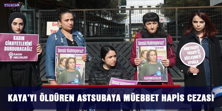 VİDEO - Kaya’yı öldüren astsubaya müebbet hapis cezası