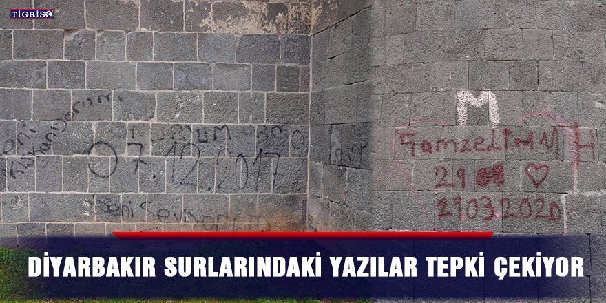 Diyarbakır surlarındaki yazılar tepki çekiyor
